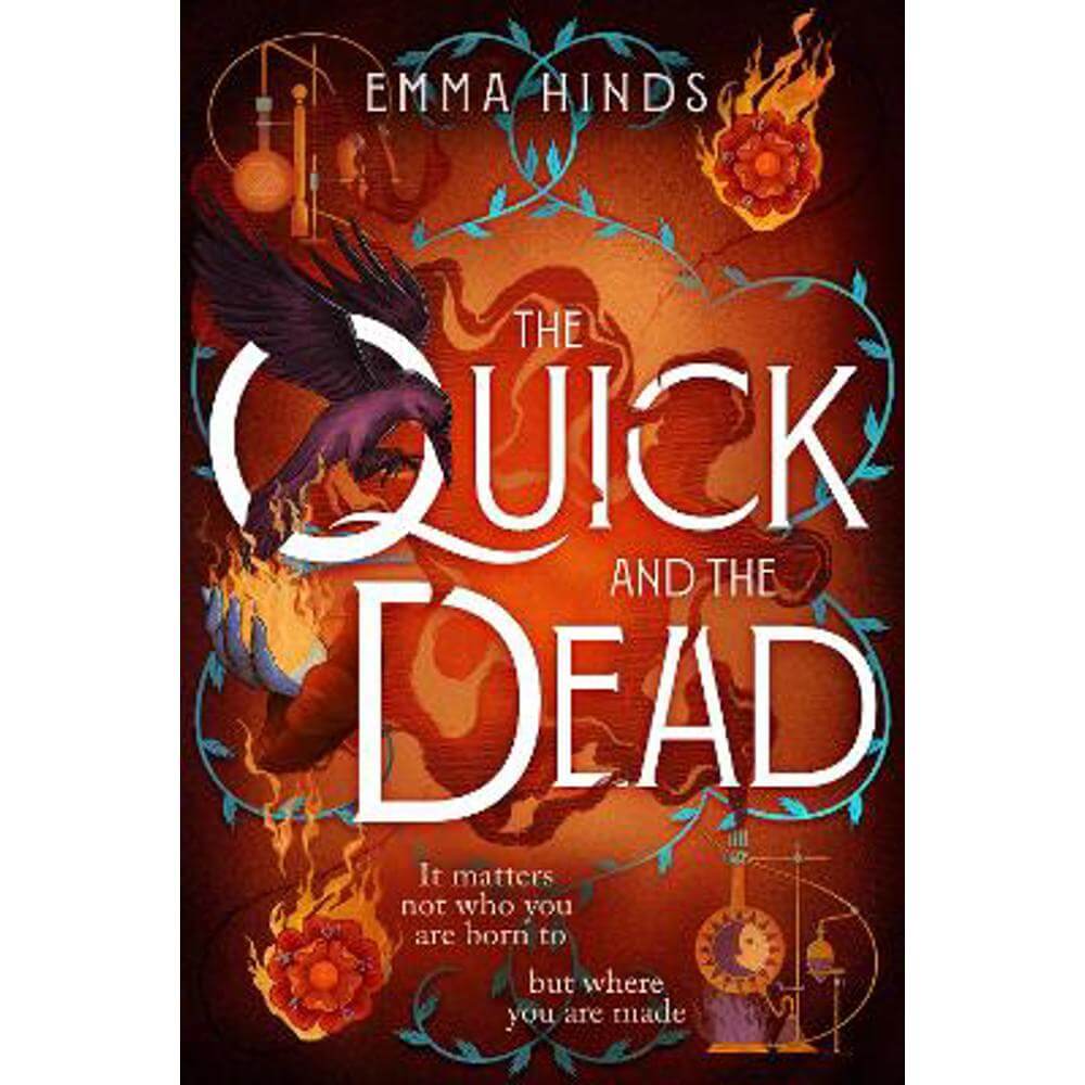 The Quick and the Dead (Hardback) - Emma Hinds